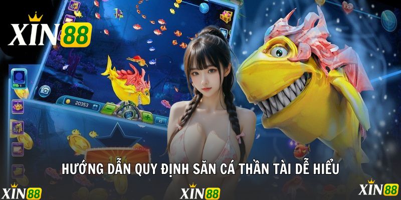 Bắn Cá Thần Tài - Cơ Hội Đổi Đời Chỉ Sau Vài Phát Súng Hướng dẫn quy định săn cá thần tài dễ hiểu