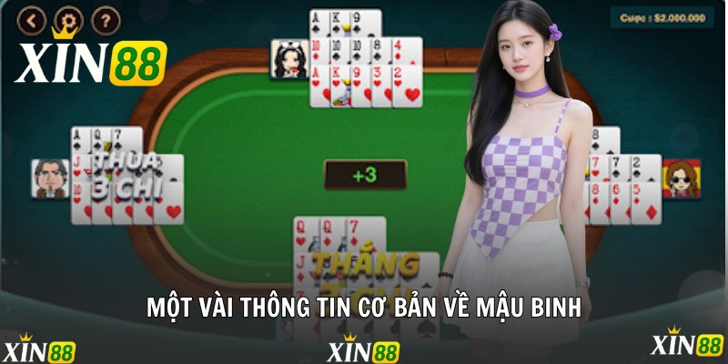 Mậu Binh Và Cách Chơi Cơ Bản Cho Người Mới Bắt Đầu Một vài thông tin cơ bản về mậu binh